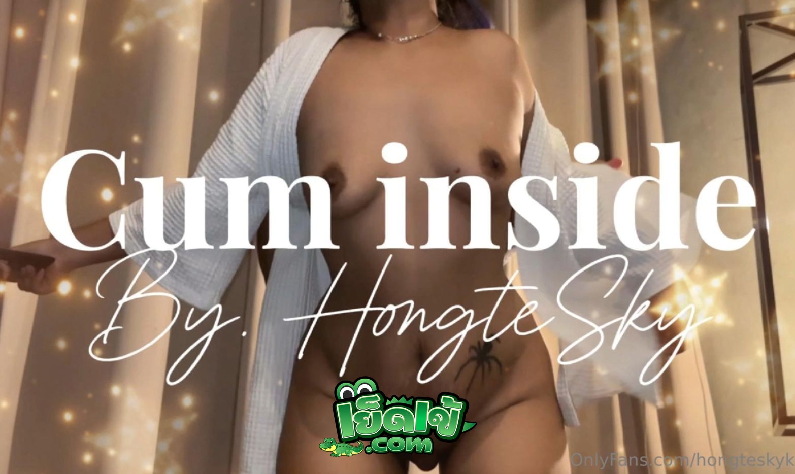 คลิปหลุด โอนลี่แฟน hongtesky ฮ่องเต้ นัดสาวอวบมาเย็ด หุ่นแน่นๆกระหน่ำแทงรัวๆ ครางสียวหีลั่น เสียบสด เย็ดกันโคตรมันส์